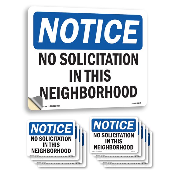 No Solicitation In This Neighborhood OSHA Notice Vinyl Decal Label 10 Inch x 7 Inch - 10 Pack