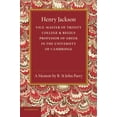 thumbnail image 4 of Henry Jackson, O.M.: Vice-Master of Trinity College & Regius Professor of Greek in the University of Cambridge, (Paperback), 4 of 4