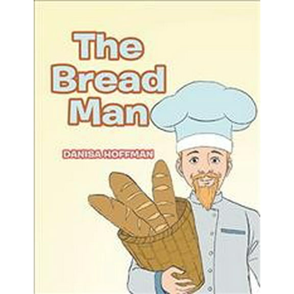 The Bread Man (Paperback)