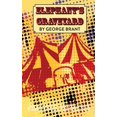 thumbnail image 1 of Pre-Owned Elephant's Graveyard (Paperback) 0573698155 9780573698156, 1 of 1