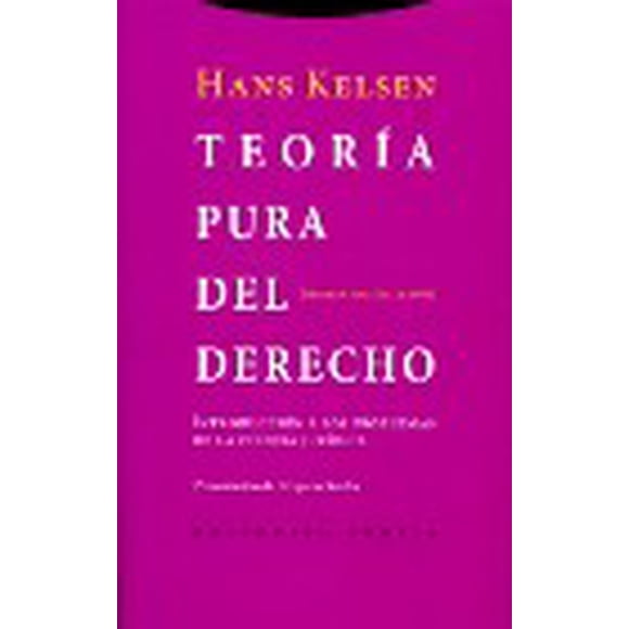 Teoría Pura DEL Derecho TROTTA Introduccion A LOS Problemas DE LA Ciencia Juridica HANS KELSEN