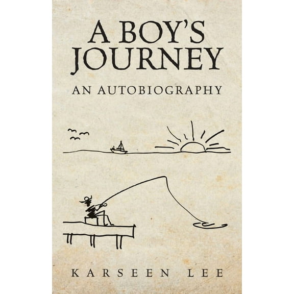 A Boy's Journey: An Autobiography, (Paperback)