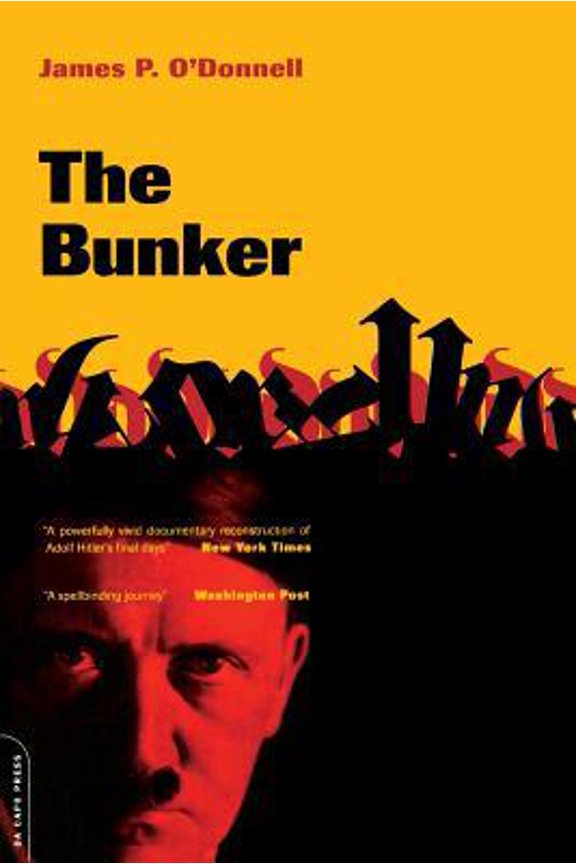 Pre-Owned The Bunker (Paperback) 0306809583 9780306809583