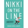 Nikki on the Line, Used [Hardcover]
