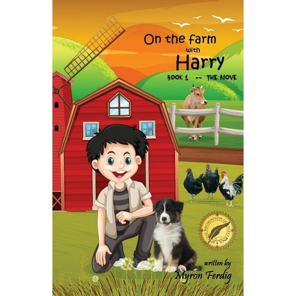 On the farm with Harry -- Book 1 -- The Move, (Paperback)