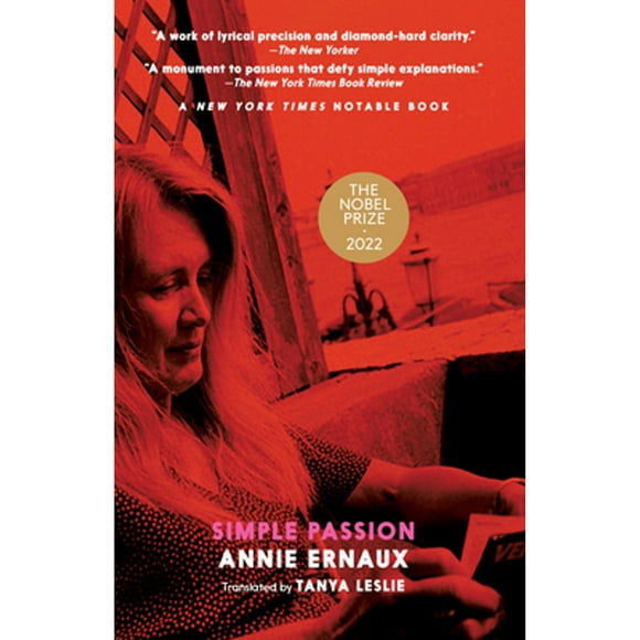 Pre-Owned Simple Passion (Paperback 9781583225745) by Annie Ernaux, Tanya Leslie