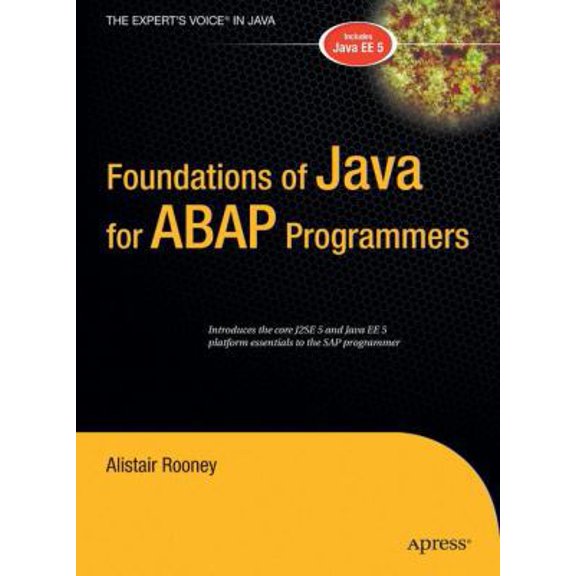 Pre-Owned Foundations of Java for ABAP Programmers (Hardcover) 1590596250 9781590596258