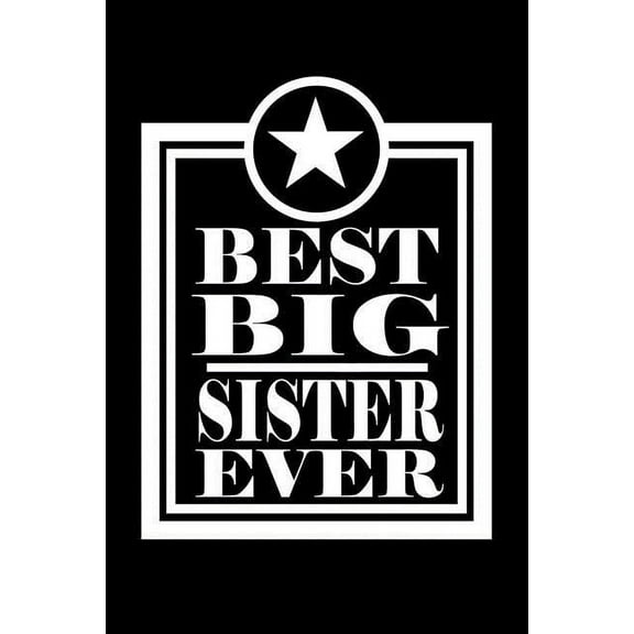 Best Big Sister Ever: Family Collection (Paperback)
