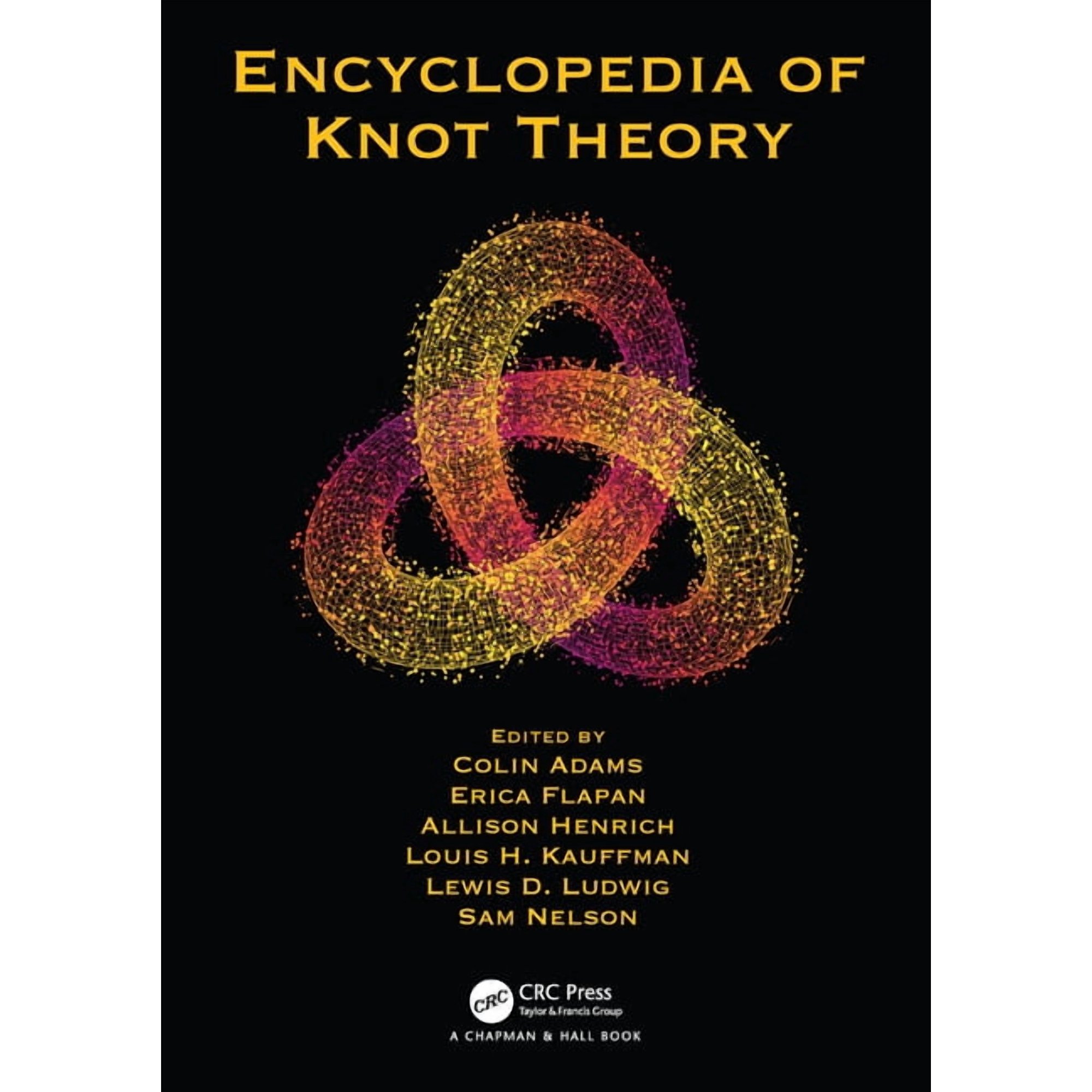 Encyclopedia of Knot Theory, (Paperback)