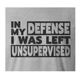thumbnail image 2 of 9 Crowns Tees In My Defense I Was Unsupervised Sarcastic T-Shirt (Mens Htr Gray, Medium), 2 of 3