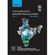 Training Manual for Industrial Training Institutes - Part 1