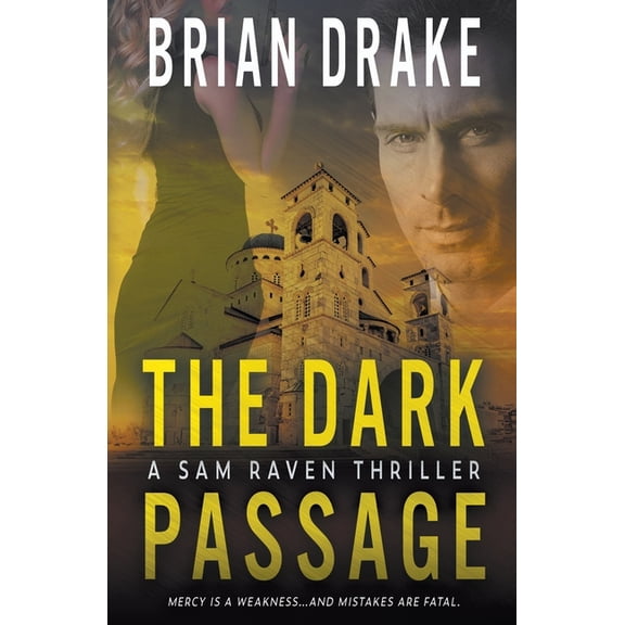 Sam Raven The Dark Passage: A Sam Raven Thriller, Book 12, (Paperback)