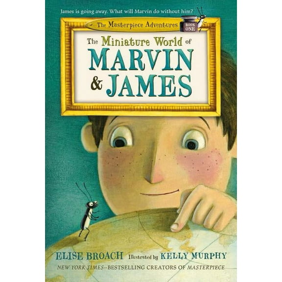 Masterpiece Adventures The Miniature World of Marvin & James, Book 1, (Paperback)