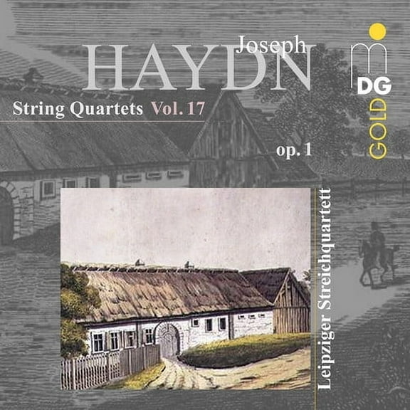 Leipzig String Quartet - Haydn: String Quartets, Op. 1, Vol. 17 - Music & Performance - CD