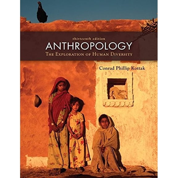 Pre-Owned Anthropology: The Exploration of Human Diversity Paperback