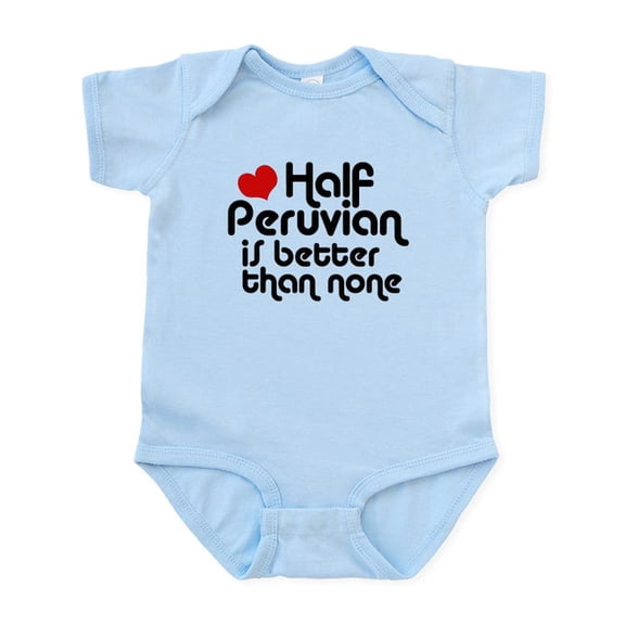CafePress - Half Peruvian Infant Bodysuit - Baby Light Bodysuit, Size Newborn - 24 Months