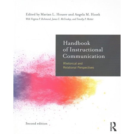 Pre-Owned Handbook of Instructional Communication: Rhetorical and Relational Perspectives (Paperback)