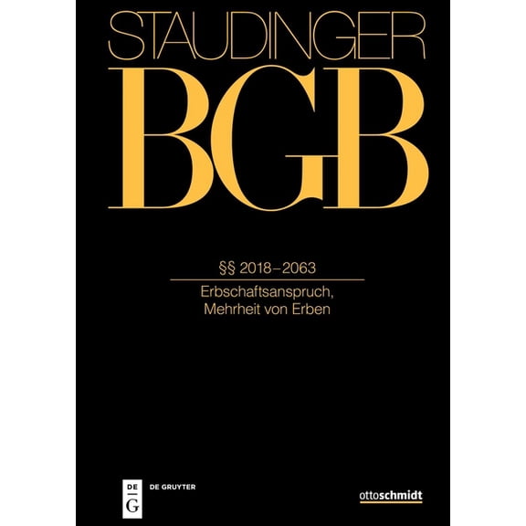 §§ 2018-2063: (Erbschaftsanspruch, Mehrheit Von Erben), (Hardcover)