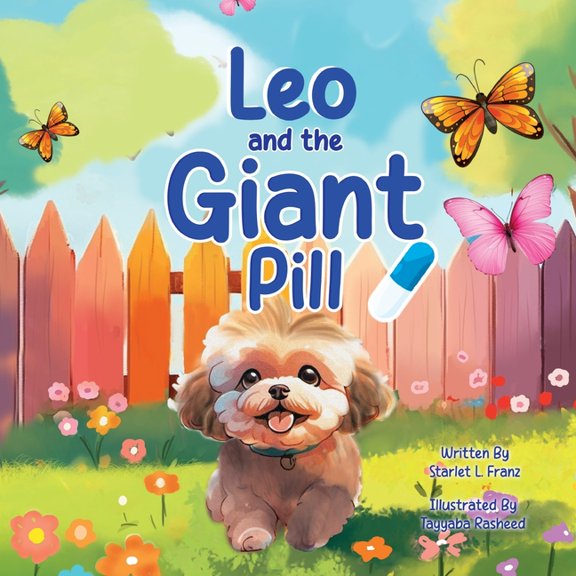 Leo and the Giant Pill, (Paperback)