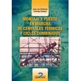 thumbnail image 1 of Montaje y puesta en marcha de centrales térmicas y ciclos combinados Diaz de Santos 9788490520536, 1 of 2