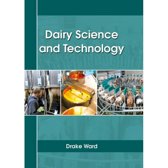 Dairy Science and Technology, (Hardcover)