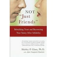 thumbnail image 2 of Not "Just Friends": Rebuilding Trust and Recovering Your Sanity After Infidelity, 2 of 2