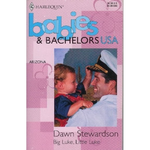 Pre-Owned Big Luke, Little Luke (Babies & Bachelors USA: Arizona #3) Paperback