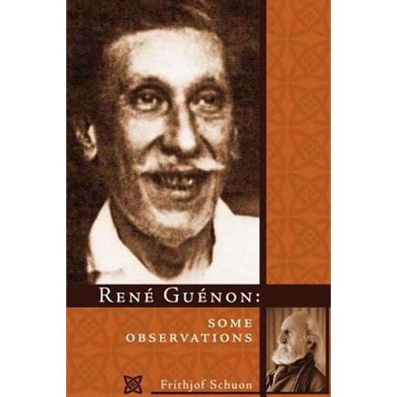 Rene Guenon: Some Observations (Paperback)