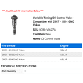 thumbnail image 2 of Variable Timing Oil Control Valve - Compatible with 2007 - 2014 GMC Yukon 2008 2009 2010 2011 2012 2013, 2 of 2