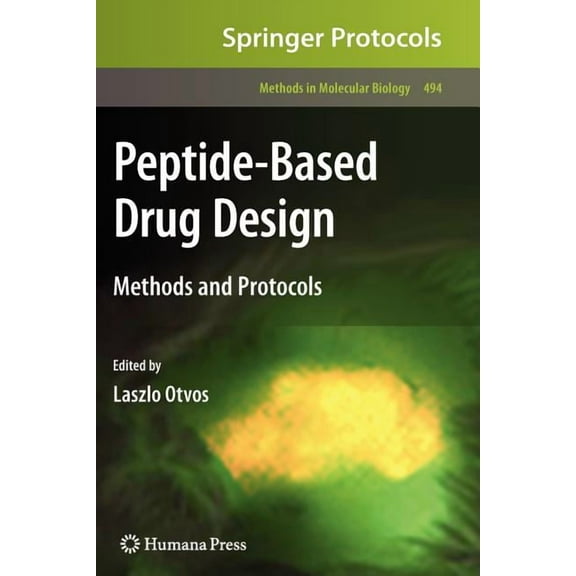 Methods in Molecular Biology Peptide-Based Drug Design, Book 494, (Paperback)