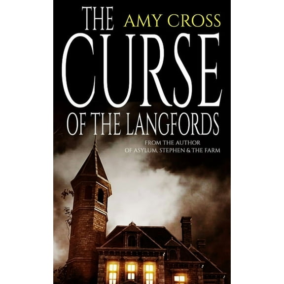 The Curse of the Langfords (Paperback) by Amy Cross