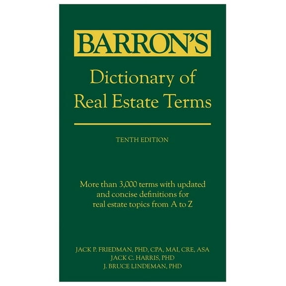 Barron's Business Dictionaries Dictionary of Real Estate Terms, Tenth Edition, (Paperback)