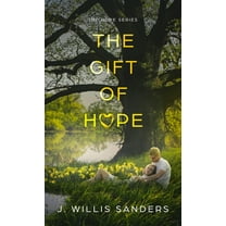 The Gift of Hope (Hardcover)