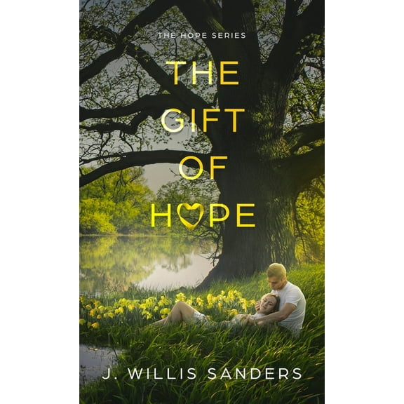 The Gift of Hope (Hardcover)