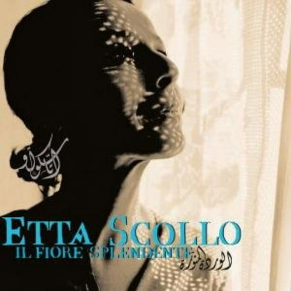 Etta Scollo - Il Fiore Splendente - Music & Performance - CD