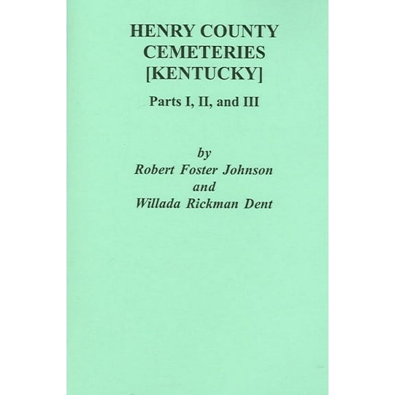Henry County Cemeteries : Kentucky
