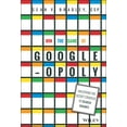 thumbnail image 1 of Pre-Owned Win the Game of Googleopoly: Unlocking the Secret Strategy of Search Engines (Hardcover) 1119002583 9781119002581, 1 of 1