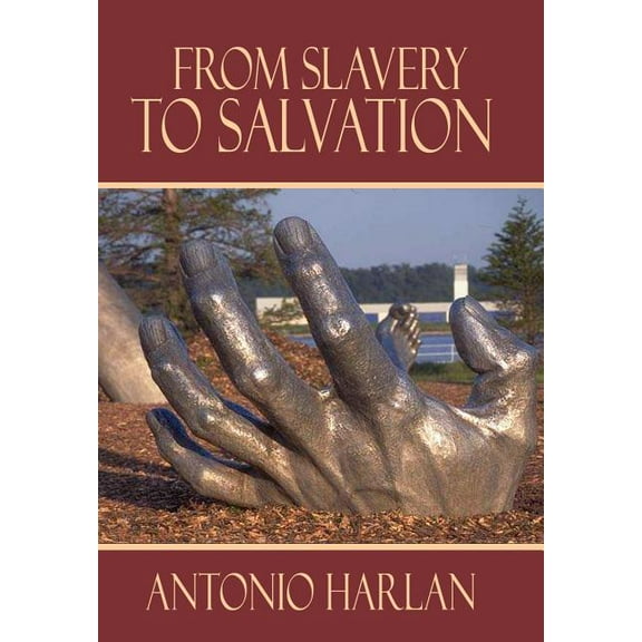 From Slavery to Salvation (Hardcover)