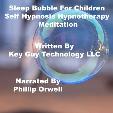 Sleep Bubble For Children Self Hypnosis Hypnotherapy Meditation - (Best Sleep Hypnosis App)