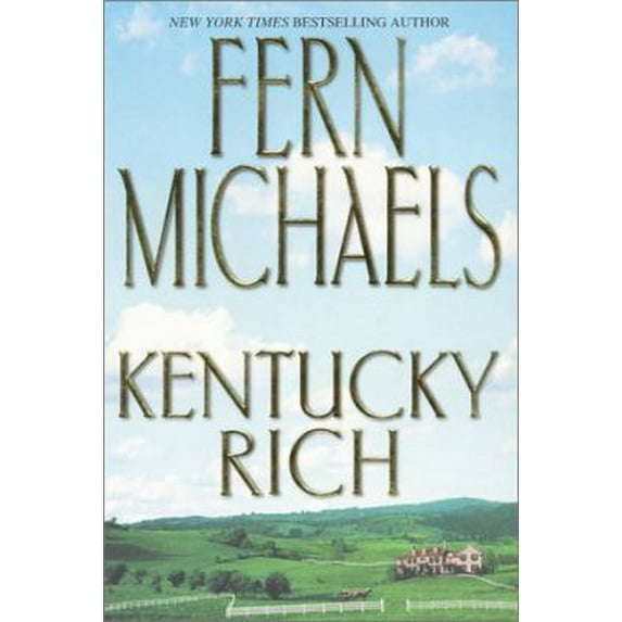 Pre-Owned Kentucky Rich (Hardcover) 1575667614 9780739420775