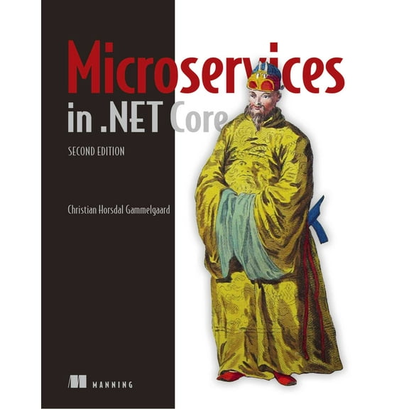Microservices in .NET, Second Edition (Paperback)