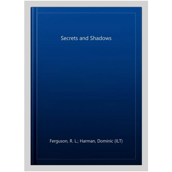 Secrets And Shadows