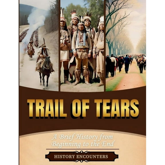 Trail of Tears: A Brief History of History's Cruelest Acts, (Paperback)