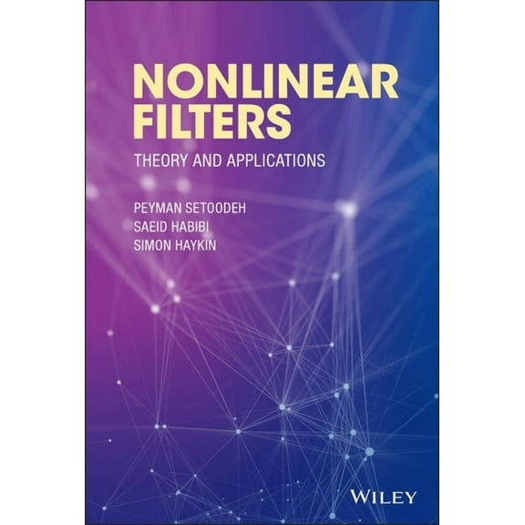 Nonlinear Filters: Theory and Applications, (Hardcover)