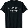 thumbnail image 4 of Faith Pray Shirt Women Rise Up Pray Graphic Shirts Christ Jesus Summer Casual Tops Short Sleeve Tee GiftS Black X-Large, 4 of 4