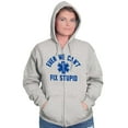 thumbnail image 3 of EMT We Cant Fix Stupid Funny Medical Unisex Fleece Graphic Zip Up Hoodie Brisco Brands 3X, 3 of 5