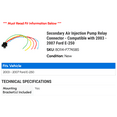 thumbnail image 2 of Secondary Air Injection Pump Relay Connector - Compatible with 2003 - 2007 Ford E-250 2004 2005 2006, 2 of 2