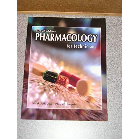 Pre-Owned Pharmacology for Technicians (Paperback) 0763815276 9780763815271