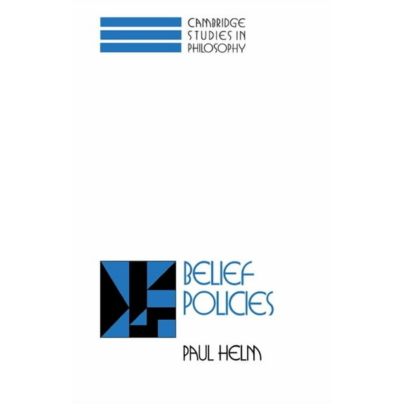 Cambridge Studies in Philosophy Belief Policies, (Paperback)
