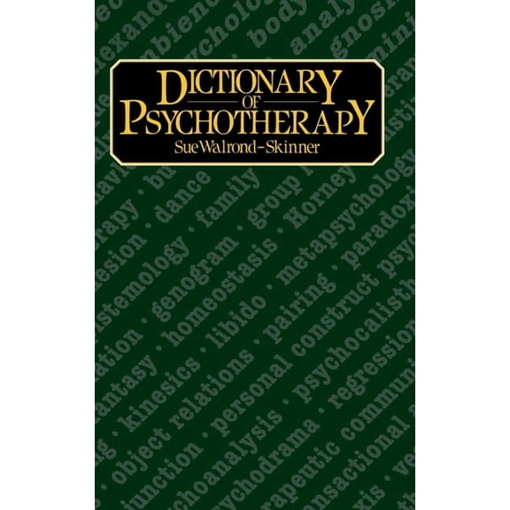 Dictionary of Psychotherapy, (Hardcover)